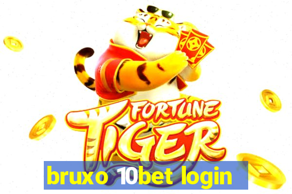 bruxo 10bet login